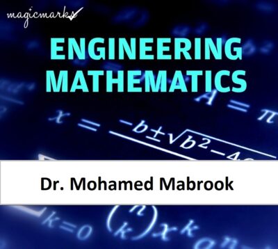 Mathematics For Engineers ( MATH 217 ) Dr. Mohamed Mabrook